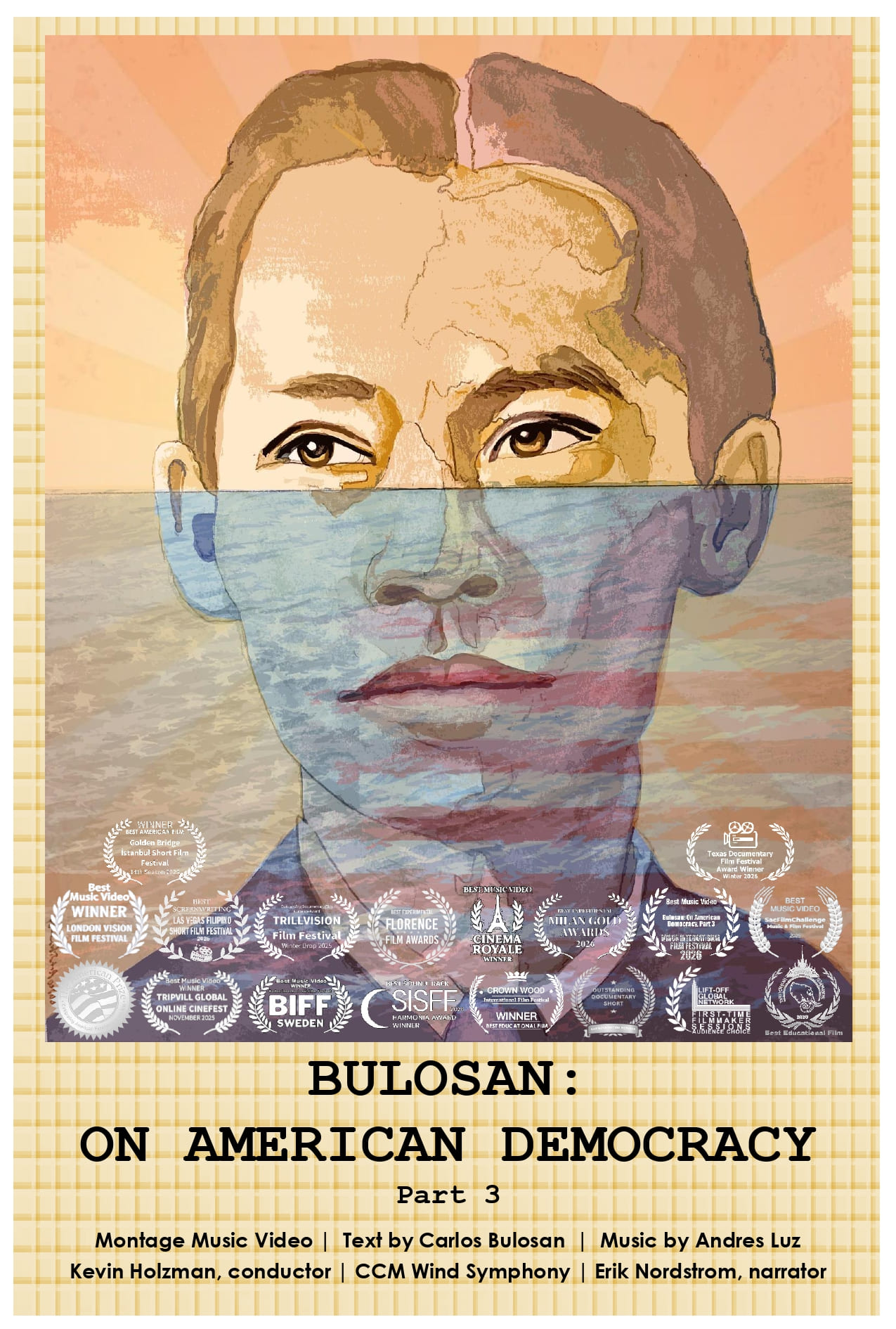 Locandina del film "BULOSAN: ON AMERICAN DEMOCRACY, Part 3" di Andres Luz, con elementi visivi legati alla democrazia americana.
