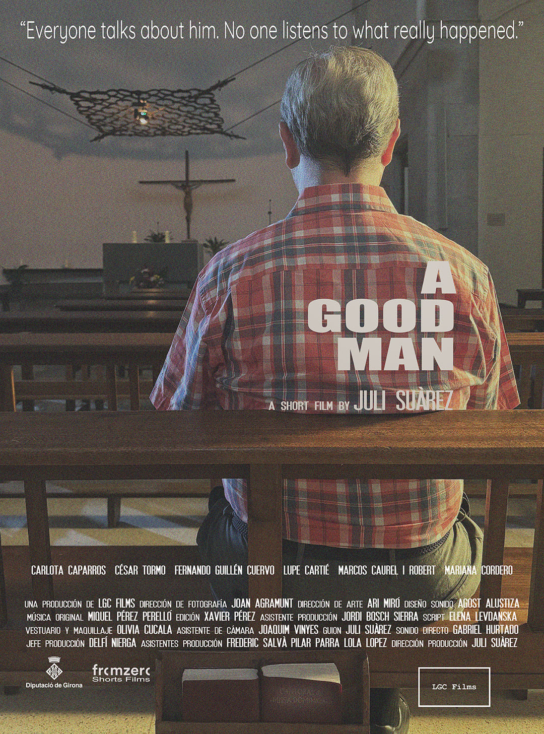 Poster del film "Un hombre bueno" di Juli Suárez, raffigurante il protagonista in un'atmosfera drammatica.